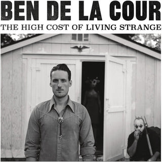 the album cover for De La Ben Cour - High Cost Of Living Strange [Digipak]