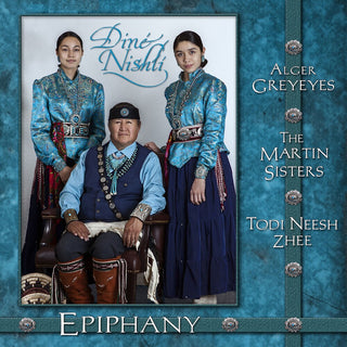 the album cover for Alger Greyeyes / Martin Sisters /Neesh Zhee,Todi - Epiphany