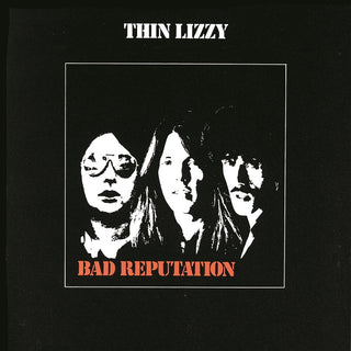 the album cover for Thin Lizzy - Bad Reputation [180 Gram]