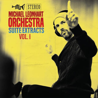 Michael Leonhart Orchestra- Suite Extracts Vol. 1