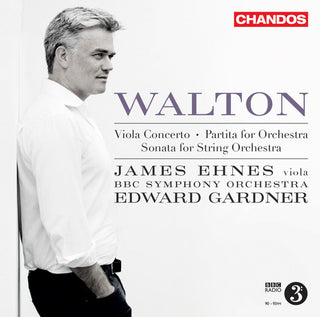 the album cover for Walton / Ehnes / Bbc Symphony Orch - Viola Concerto / Partita for Orchestra
