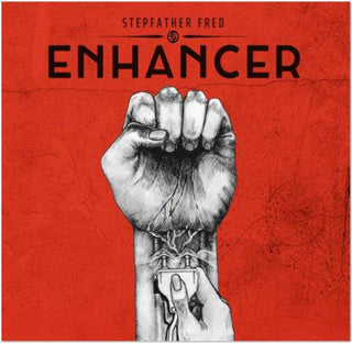 Stepfather Fred- Enhancer