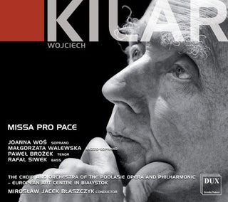 the album cover for Kilar / Wos / Siwek - Missa Pro Pace