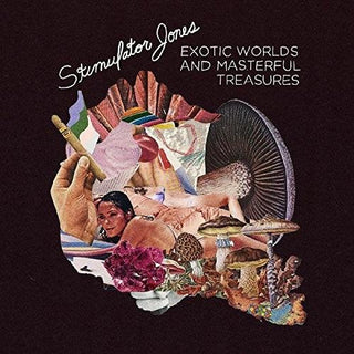 Stimulator Jones- Exotic Worlds & Masterful Treasures (Vinyl)