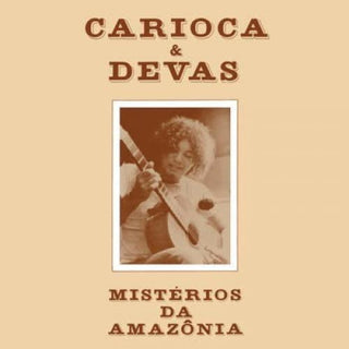 Carioca- Mysteries Of The Amazon (Misterios Da Amazonia)