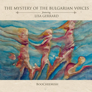the album cover for Mystery Of The Bulgarian Voices Feat Lisa Gerrard - Boocheemish (Bonus Tracks) [Limited Edition]