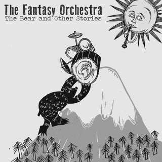 Fantasy Orchestra- The Bear And Other Stories