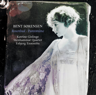 the album cover for Sorensen / Gislinge / Esbjerg Ensemble - Rosenbad / Pantomime