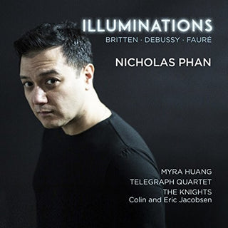 the album cover for Debussy / Britten / Faure - Illuminations