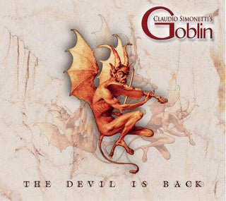 Claudio Simonetti's Goblin- Devil Is Back