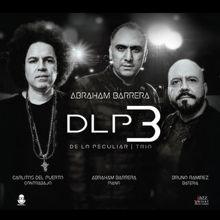 the album cover for Barrera / Puerto / Ramirez - De Lo Peculiar Trio