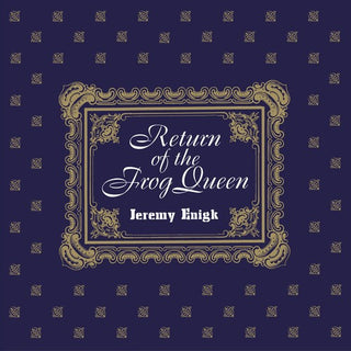 the album cover for Jeremy Enigk - Return Of The Frog Queen: Deluxe [LP]