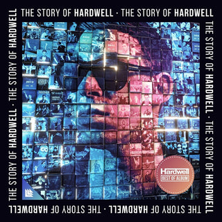 the album cover for Hardwell - The Story Of Hardwell (Best Of)
