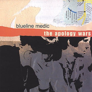 the album cover for Blueline Medic - The Apology Wars