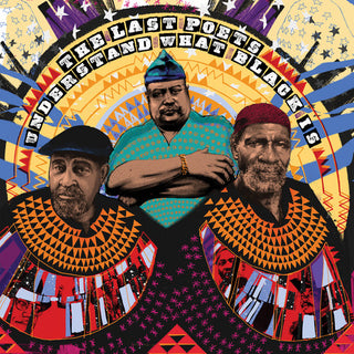 the album cover for The Last Poets - Understand What Black Is