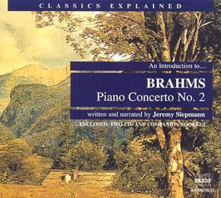 the album cover for Jeremy Siepmann - Introduction to Brahms: Piano Concerto 2