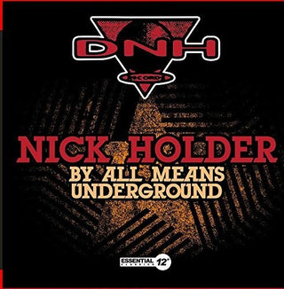 the album cover for Nick Holder - By All Means Underground