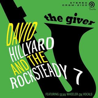 David Hillyard & the Rocksteady 7- Giver