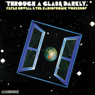 Peter Howell- Through A Glass Darkly (Transparent Vinyl)