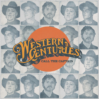 Western Centuries- Call the Captain