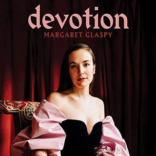 Margaret Glaspy- Devotion