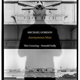 the album cover for Gordon / Nally / Crossing - Anonymous Man