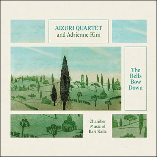 the album cover for Kaila / Aizuri Quartet / Kim - Bells Bow Down