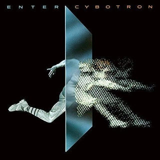 Cybotron- Enter