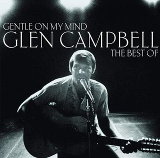 Glen Campbell- Gentle On My Mind: The Collection