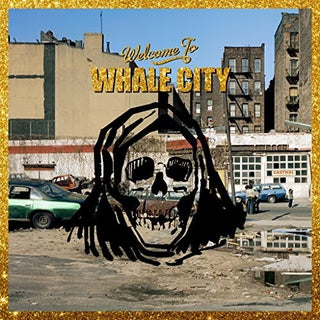 Warmduscher- Whale City