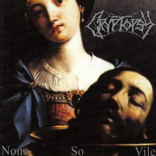 Cryptopsy- None So Vile