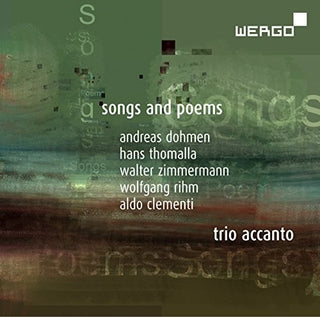 the album cover for Zimmermann / Trio Accanto - Songs & Poems