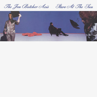 the album cover for Jon Butcher Axis - Stare At The Sun