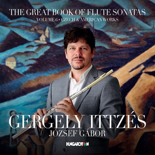 the album cover for Martinu / Ittzes / Gabor - Great Book of Flute Sonatas 6