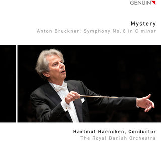 the album cover for Bruckner / Royal Danish Orchestra - Mystery / Symphony 8 in C Minor