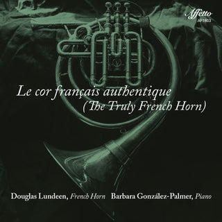 the album cover for Gounod / Lundeen / Palmer - Cor Francais Authentique