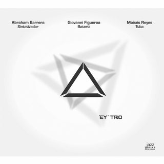 the album cover for Barrera / Reyes - Ey Trio