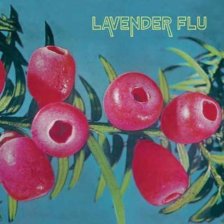 Lavender Flu- Mow The Glass