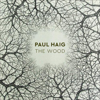 Paul Haig- The Wood