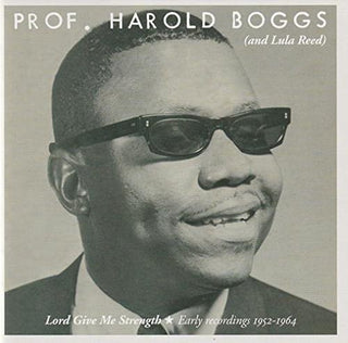the album cover for Harold Boggs - Lord Give Me Strength