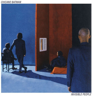 the album cover for Chicano Batman - Invisible People