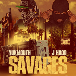the album cover for Yukmouth & J Hood - Savages [Digipak]