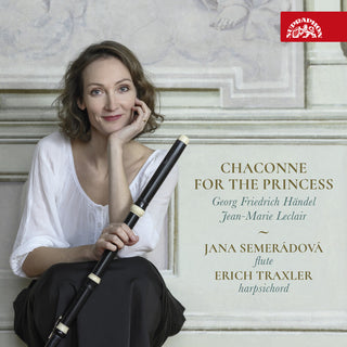 the album cover for Handel / Semeradova / Traxler - Chaconne For The Princess
