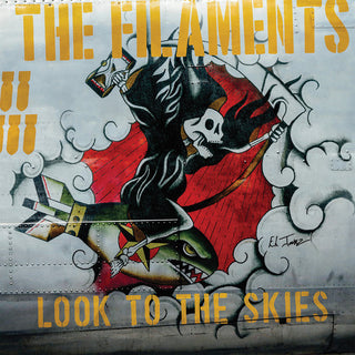 Filaments- Look To The Skies (Vinyl)