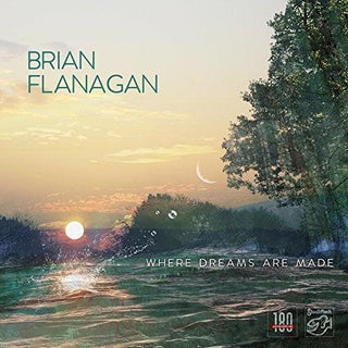 Brian Flanagan- Where Dreams Are Made