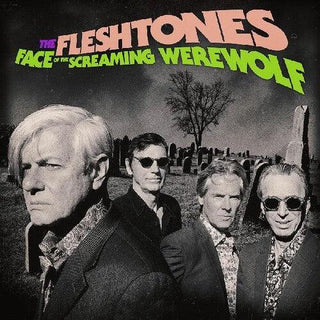 The Fleshtones- Face Of The Screaming Werewolf