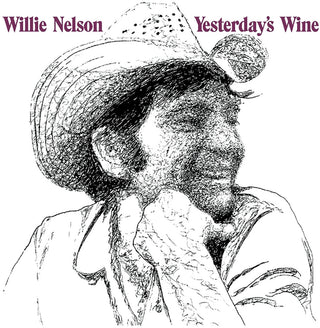 the album cover for Willie Nelson - Yesterday's Wine