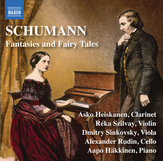 the album cover for Schumann / Sinkovsky - Fantasies & Fairy Tales