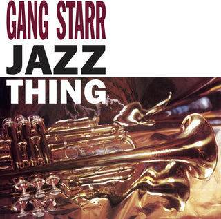 the album cover for Gang Starr - Jazz Thing