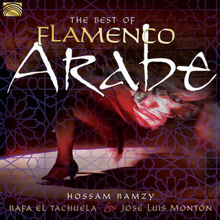 the album cover for Best Of Flamenco Arabe / Various - Best of Flamenco Arabe